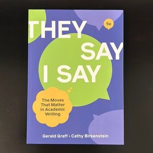Paperback book: They Say I Say by Gerald Graff and Cathy Birkenstein, Writing 📘